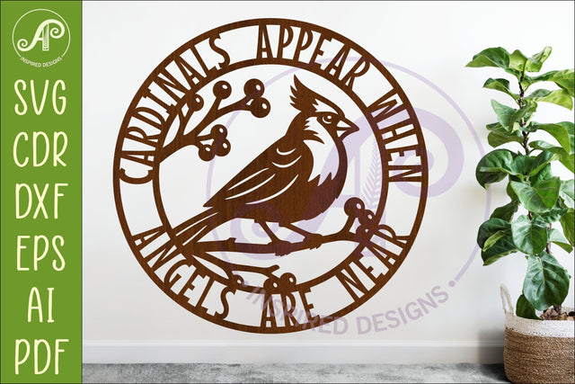 Cardinal Memorial Wall Sign SVG When Cardinals Appear Angels SVG APInspireddesigns 