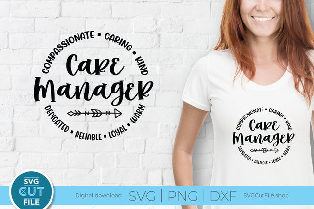 Care Manager svg, health care worker svg, manager of care, Nurses Week, Nurse Appreciation, Caregiver, Care SVG, svg dxf png SVG SVG Cut File 