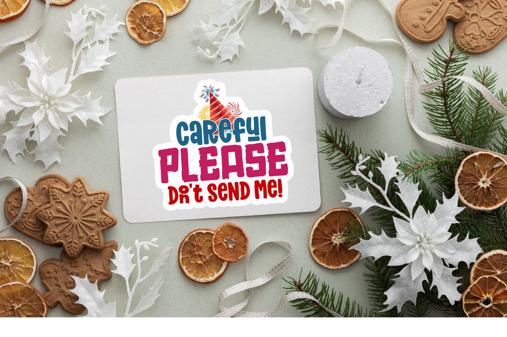 Careful please Sticker Design - So Fontsy