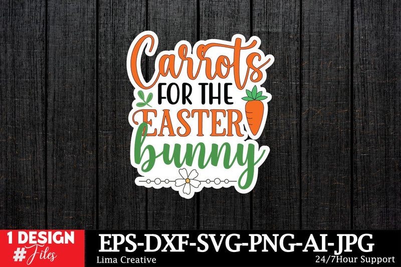 Carrots For The Easter Bunny Sticker SVG SVG Insomnia Std 