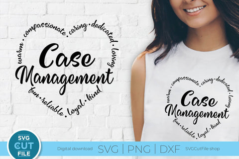 Case Management svg, Social worker, social work Case Manager svg, nurse case management, outcomes, heart shape, social worker gift, svg dxf png SVG SVG Cut File 