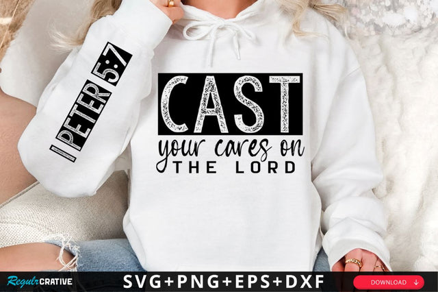 Cast Your Cares On The Lord SVG Design SVG Regulrcrative 