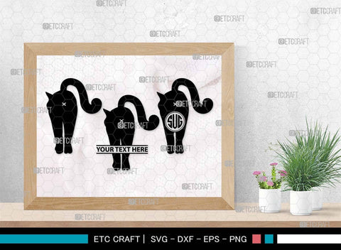 Cat Butt Monogram, Cat Butt Silhouette, Cat Butt SVG, Pet Svg, Meow Svg, Kitty Cat Svg, Animal Svg, SB00554 SVG ETC Craft 