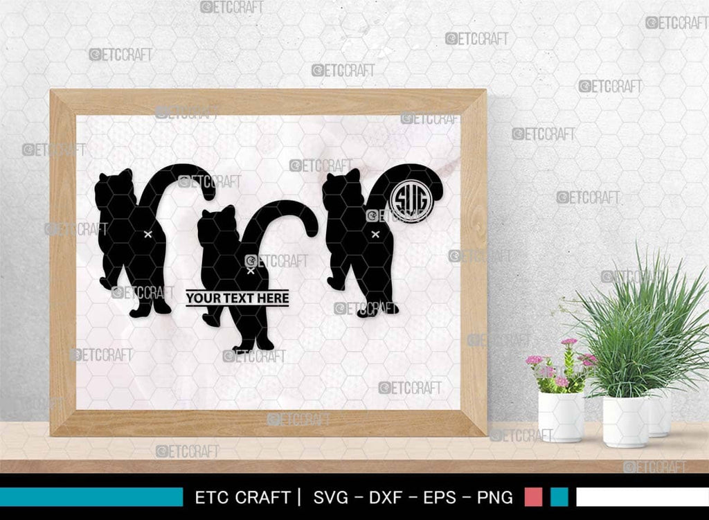 Cat Butt Monogram, Cat Butt Silhouette, Cat Butt SVG, Pet Svg, Meow Svg ...