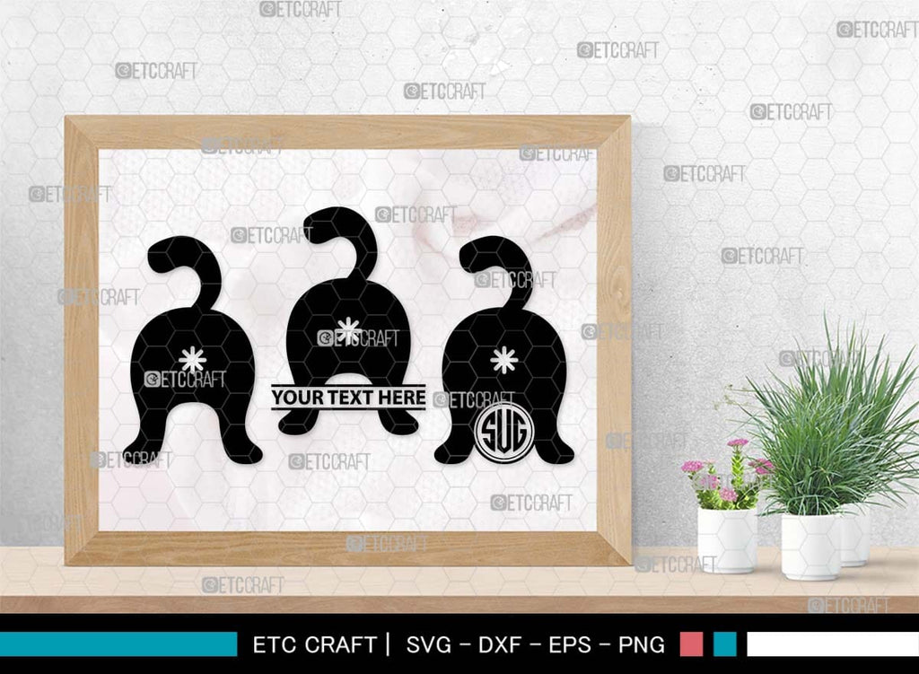 Cat Butt Monogram, Cat Butt Silhouette, Cat Butt SVG, Pet Svg, Meow Svg ...