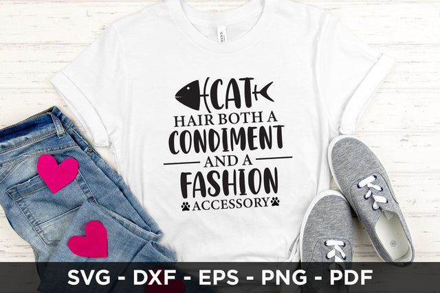 Cat Hair Both a Condiment and a Fashion Accessory SVG SVG CraftLabSVG 