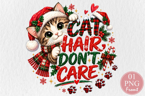 Cat Hair Don't Care Christmas PNG Sublimation nirmal108roy 