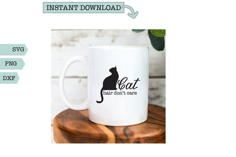 Cat hair Don't Care Vinyl SVG Sharia Morton Designs 