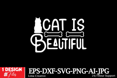 Cat Is Beautiful SVG Cut File SVG Insomnia Std 
