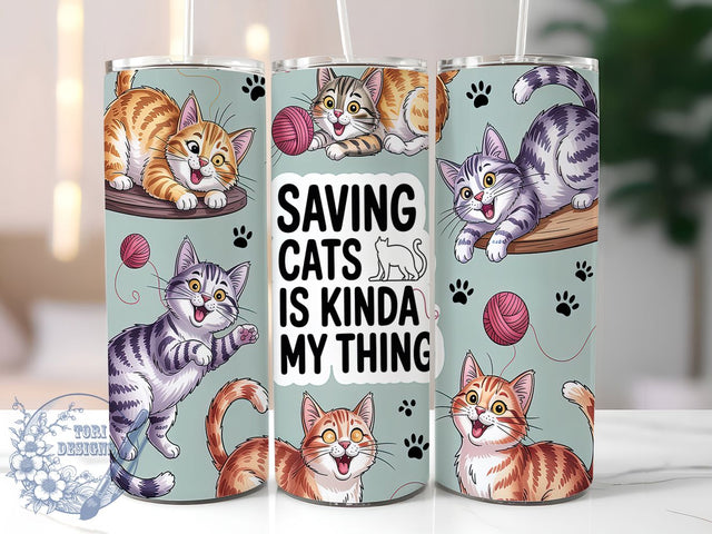 Cat Lover Rescue Funny Animal Gift Tumbler, 20oz Tumbler Wrap, Cat Rescue Tumbler Design, Sublimation Cat PNG, Funny Cat Tumbler, Saving Cats Design, Animal Rescue Gift Sublimation ToriDesigns 