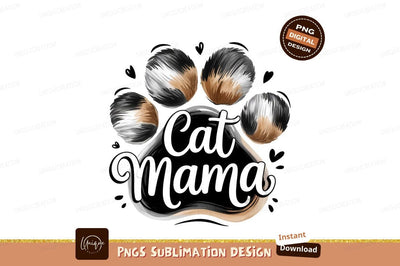 Cat Mama Paw Sublimation Png Design Sublimation Designangry 