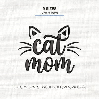 Cat Mom Embroidery Design – Cute Cat Ears Whiskers Pet Lover Machine Embroidery File Embroidery/Applique DESIGNS PatternFeed8 