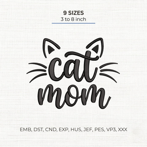Cat Mom Embroidery Design – Cute Cat Ears Whiskers Pet Lover Machine Embroidery File Embroidery/Applique DESIGNS PatternFeed8 