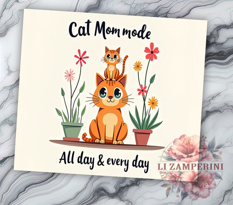 Cat Mom Mode 20 oz Skinny Tumbler Sublimation Design, Straight & Tapered Tumbler Png, Funny Cat Tumbler Png, Digital Download PNG Sublimation Li Zamperini 