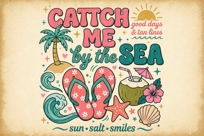 Catch Me by the Sea Summer PNG Sublimation designartist 