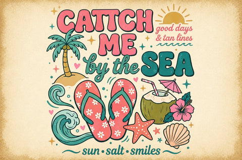 Catch Me by the Sea Summer PNG Sublimation designartist 