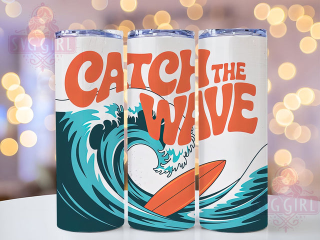 Catch the Wave 20oz Tumbler, Catch the Wave Quote, Tropical Sublimation Design, Vintage Summer Vibes, Ocean Theme Wrap, 20oz Tumbler Wrap, Sublimation Design PNG, Summer Gift Sublimation SvggirlplusArt 