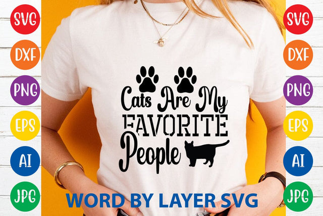 Cats Are My Favorite People SVG DESIGN SVG Rafiqul20606 