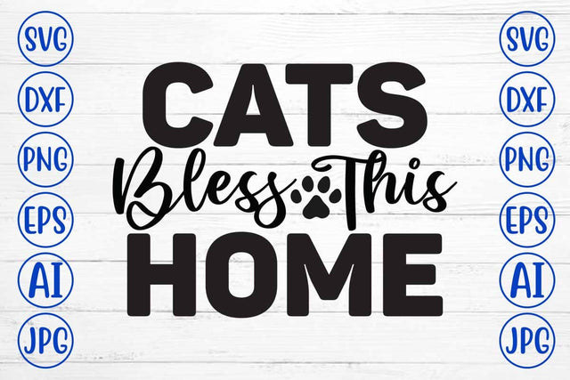 Cats Bless This Home SVG Cut File SVG Syaman 