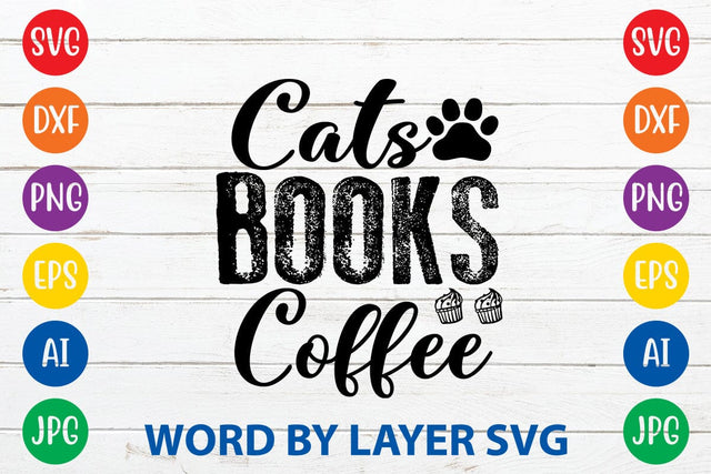 Cats Books Coffee SVG DESIGN SVG Rafiqul20606 