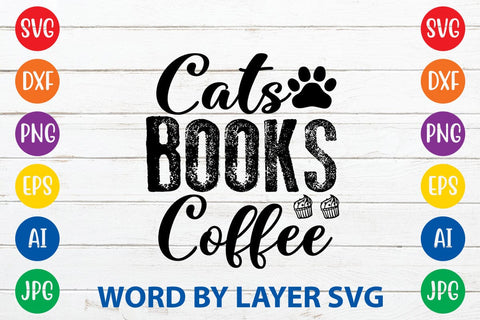 Cats Books Coffee SVG DESIGN SVG Rafiqul20606 