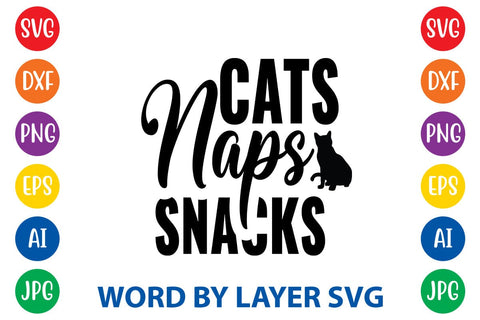 Cats Naps Snacks SVG DESIGN SVG Rafiqul20606 