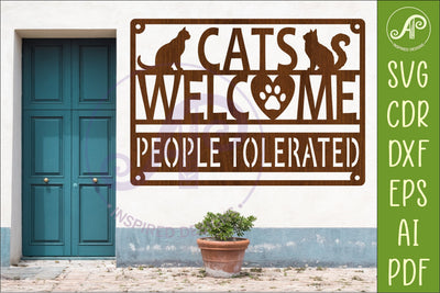 Cats Welcome People Tolerated SVG Sign | Funny Cat Lover SVG APInspireddesigns 