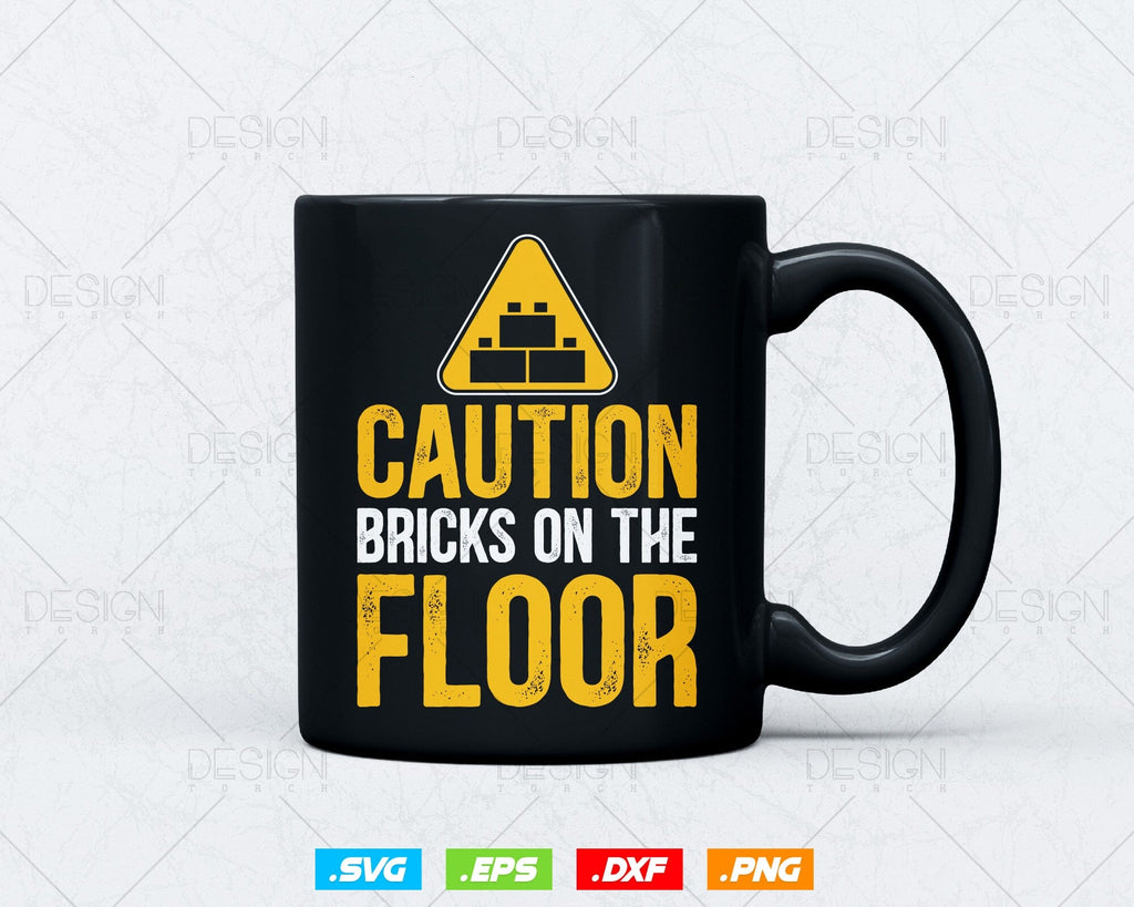 Caution Bricks On Floor Master Builder Building Blocks Bricklayer Svg ...