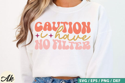 Caution i have no filter Retro SVG Design SVG akazaddesign 