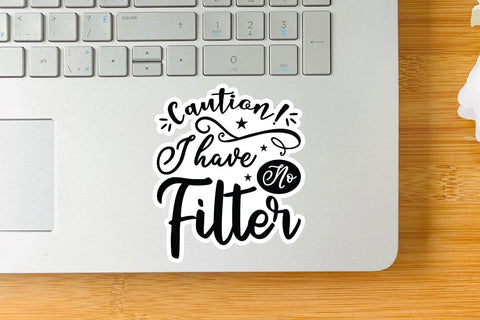 Caution I Have No Filter SVG Angelina750 
