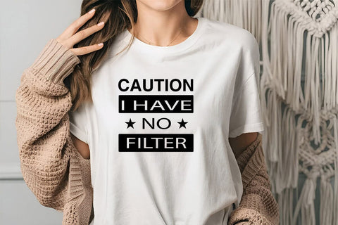 Caution I Have No Filter SVG Angelina750 
