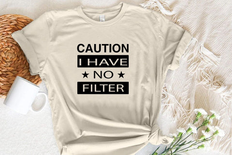 Caution I Have No Filter SVG Angelina750 