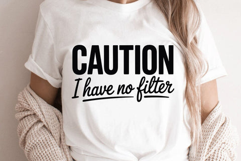 Caution I Have No Filter SVG Angelina750 