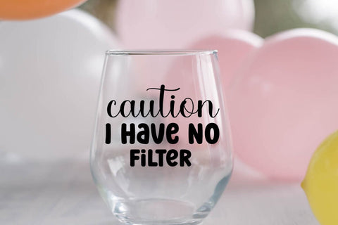 Caution I Have No Filter SVG Angelina750 