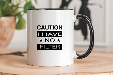Caution I Have No Filter SVG Angelina750 