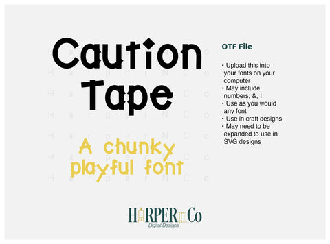 Caution Tape Font, Playful, Chunky Font HarperNCo 