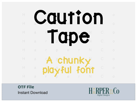 Caution Tape Font, Playful, Chunky Font HarperNCo 