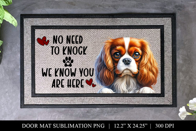 Cavalier King Charles No Need To Knock Doormat Sublimation Sublimation BijouBay 