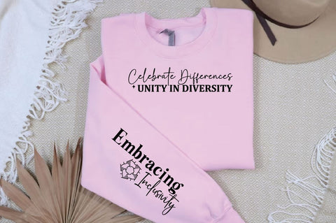 Celebrate Differences Unity in Diversity Sleeve SVG Design SVG Designangry 