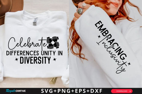 Celebrate Differences Unity in Sleeve SVG Design, Inspirational sleeve SVG, Motivational Sleeve SVG Design, Positive Sleeve SVG SVG Regulrcrative 