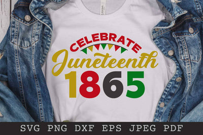 Celebrate Juneteenth 1865 SVG PNG EPS DXF SVG Shine Green Art 