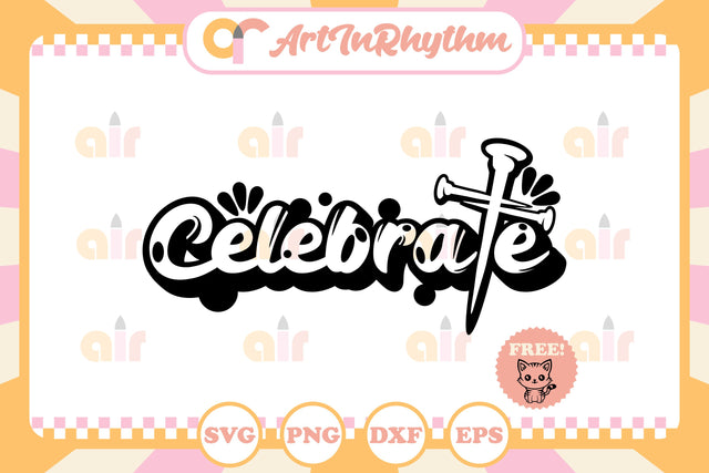 Celebrate svg, Christmas svg, New year svg SVG Artinrhythm shop 