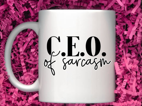 C.E.O. of Sarcasm SVG | Funny Office Design SVG So Fontsy VIP Design Shop 