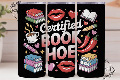 Certified Book Hoe 20oz Tumbler Wrap Sublimation sassyprint 