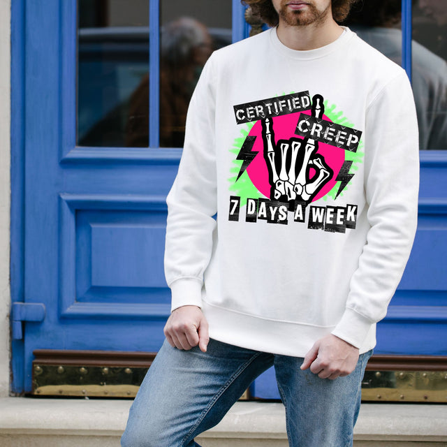 Certified Creep 7 Days A Week PNG | Edgy Humor Typography | Grunge Alternative Quote Design Sublimation Crafting After Dark 