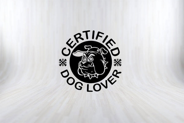 Certified Dog Lover Funny Dog Quotes SVG PNG Craft Cut File SVG SVG Print File 