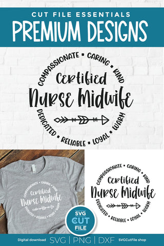 Certified Nurse Midwife svg for Crafters SVG SVG Cut File 
