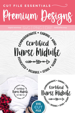 Certified Nurse Midwife svg for Crafters SVG SVG Cut File 