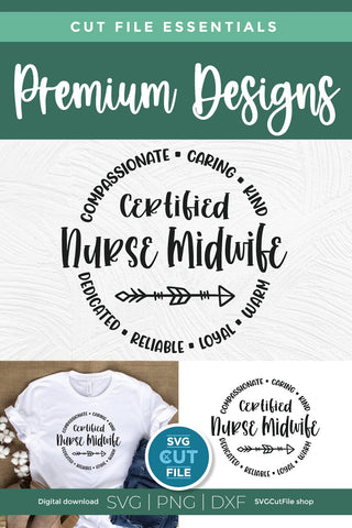 Certified Nurse Midwife svg for Crafters SVG SVG Cut File 