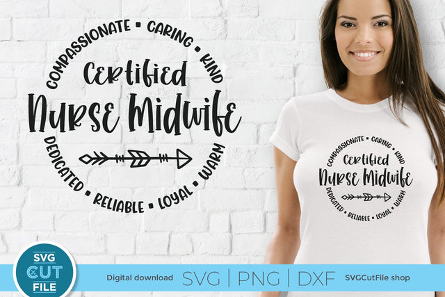 Certified Nurse Midwife svg for Crafters SVG SVG Cut File 